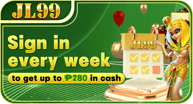 JL99win Weekly Sign-In Bonus – Get Up to ₱280 in Cash Rewards